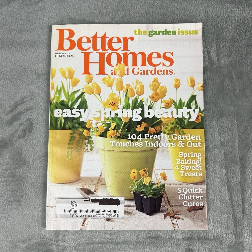 Better Homes and Gardens Magazine March 2013 Spring